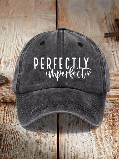 Women's Perfectly & Imperfect Printed  Hat